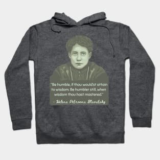 H. P. Blavatsky Portrait and Quote Hoodie